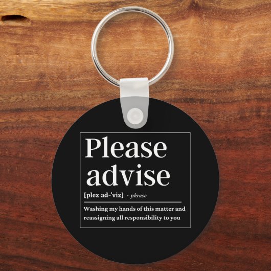 Bitte beraten Sie Funny Definition Schlüsselanhänger (Vorderseite)