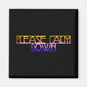 Bitte beruhigen Sie das Magnet (Vorne)