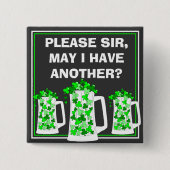 Bitte Bier ich, Tassen o Kleeblätter Button (Vorderseite)