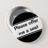 Bitte bieten Sie mir einen Sitzplatz an Button (Vorne & Hinten)