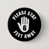 Bitte Bleibe 10 Meter entfernt Button (Vorderseite)