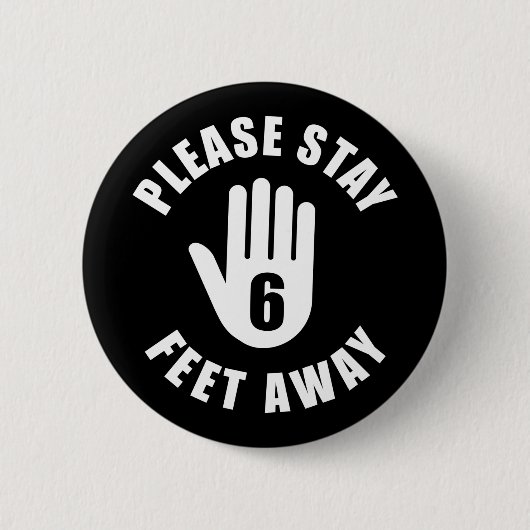 Bitte Bleibe 10 Meter entfernt Button (Vorderseite)