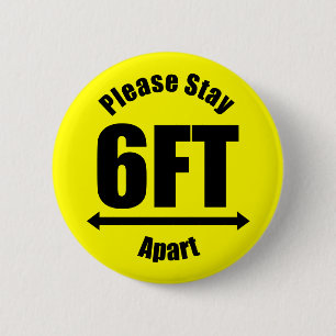 Bitte Bleibe 6 Fuß gelb Button