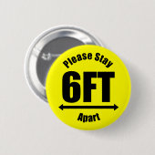 Bitte Bleibe 6 Meter Gelb Button (Vorne & Hinten)