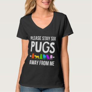 Bitte Bleibe 6 Mops von meinem klassischen T - Shi T-Shirt