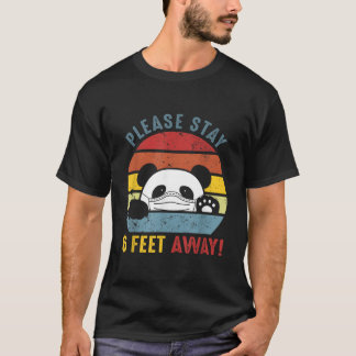 Bitte bleiben Sie 6 Fuß entfernt Panda Social Dist T-Shirt