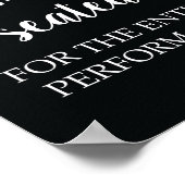 Bitte bleiben Sie sitzen für die gesamte Leistung Poster (Ecke)