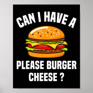 Bitte Burger Käse Hamburger Grillen Funny Sa Poster