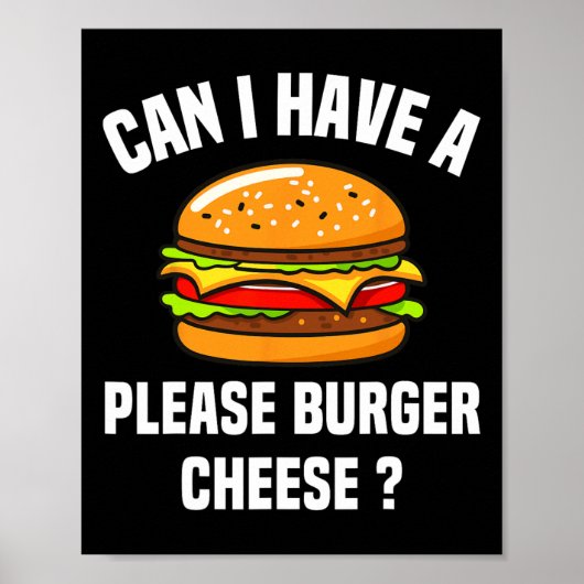 Bitte Burger Käse Hamburger Grillen Funny Sa Poster (Vorne)