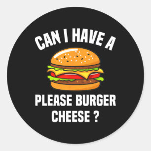 Bitte Burger Käse Hamburger Käse Bbq Lustig Sa Runder Aufkleber