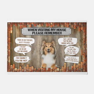 Bitte denken Sie beim Besuch meines Hauses an Shet Fußmatte