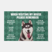 Bitte denken Sie daran, Husky Dog's House Rules Do Fußmatte (Vorderseite)