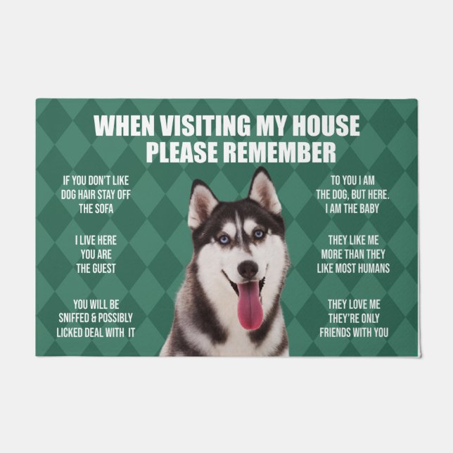 Bitte denken Sie daran, Husky Dog's House Rules Do Fußmatte (Vorderseite)