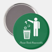 Bitte denken Sie verantwortungsbewusst Magnet (Vorderseite/Rückseite)