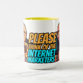 Bitte denkt an die Internet-Marketer Tasse (Zentrum)