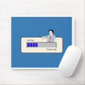 Bitte Design warten Mousepad (Mit Mouse)