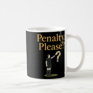 Bitte Elfmeter Fußball Schiedsrichter Fahne Grafik Kaffeetasse
