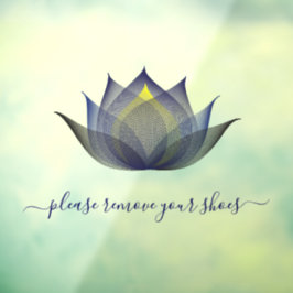 Bitte entfernen Sie Ihre Schuhe Lotus Blume Yoga S Fensteraufkleber