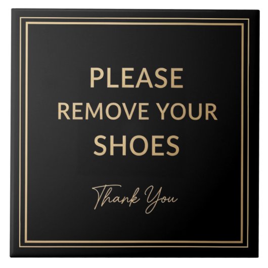 Bitte entfernen Sie Ihre Schuhe Schild schwarz und Fliese (Vorderseite)
