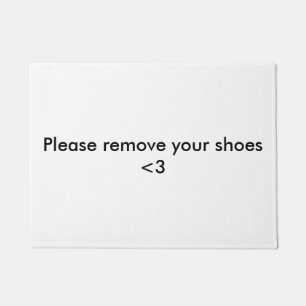 Bitte entfernen Sie Ihre Schuhe Türmatte