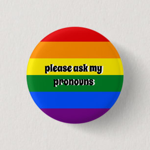 Bitte Frag mein Pronouns-Abzeichen Button