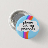 Bitte Frag meine Pronouns farbenfrohe Regenbogenwo Button (Vorne & Hinten)
