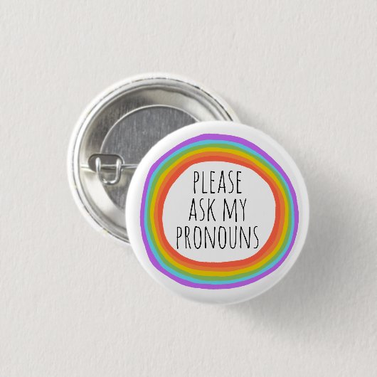 Bitte Frag meinen Pronouns-farbigen Regenbogenkrei Button (Vorne & Hinten)