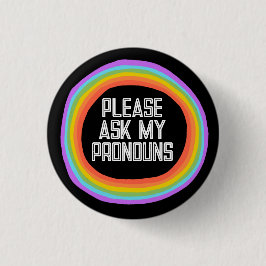 Bitte Frag meinen Pronouns-farbigen Regenbogenkrei Button