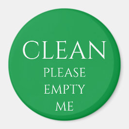 BITTE FÜLLEN SIE MICH MAGNET