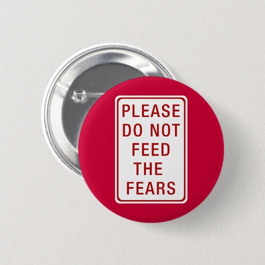 Bitte füttern Sie nicht die Furcht Button (Vorne & Hinten)