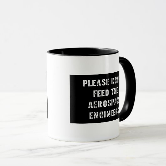 Bitte füttern Sie nicht die Luftfahrtingenieure Tasse (VorderseiteRechts)