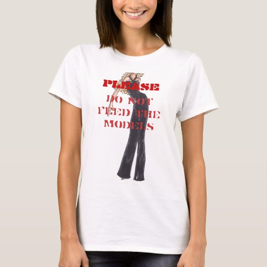 BITTE füttern Sie NICHT die Modelle T-Shirt (Vorderseite)