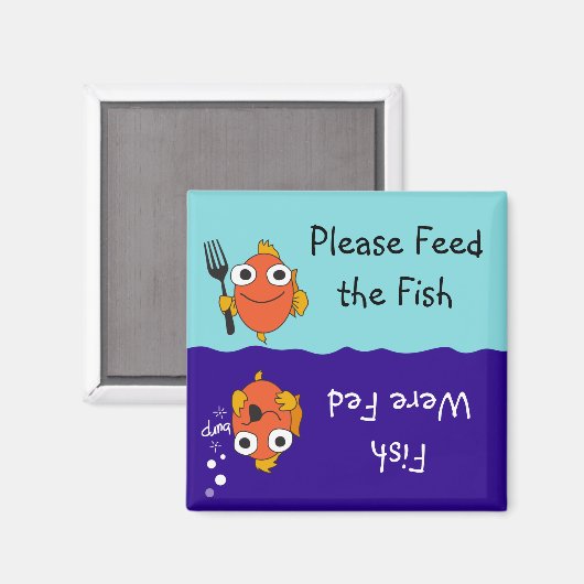 Bitte Füttre den Fisch Magnet (Vorderseite/Rückseite)