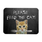 Bitte Füttre die Cat Funny Cat Magnet (Horizontal)