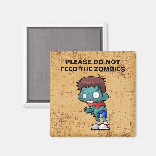 Bitte Füttre die Zombies nicht Magnet (Vorderseite/Rückseite)