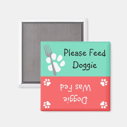Bitte Füttre Doggie Magnet (Vorderseite/Rückseite)