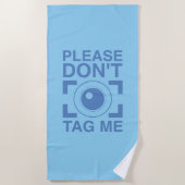 Bitte geben Sie mir nicht ein Strandtuch (Vorderseite)