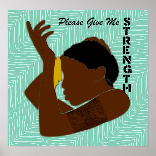 Bitte geben Sie mir Stärke Poster (Vorne)