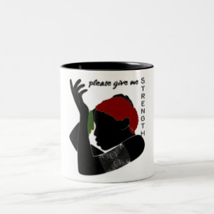 Bitte geben Sie mir Stärke Zweifarbige Tasse