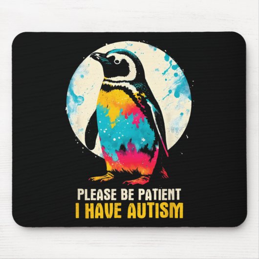 Bitte geduldig sein, ich habe Autismus - Autismus Mousepad (Vorne)