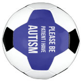 Bitte geduldig sein, ich habe Autismus Fußball bla (Gedreht)