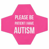 Bitte geduldig sein, ich habe Autismus-Schlüsselan Fußball (Flach)