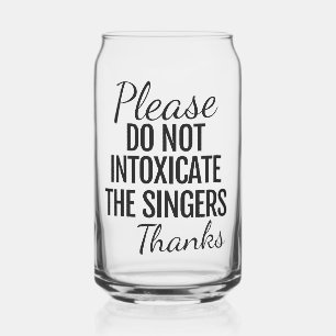 Bitte gib die Sänger nicht an. Dosenglas