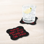 Bitte gib kein Blut auf dem Tisch Halloween aus Untersetzer (Vor Ort)