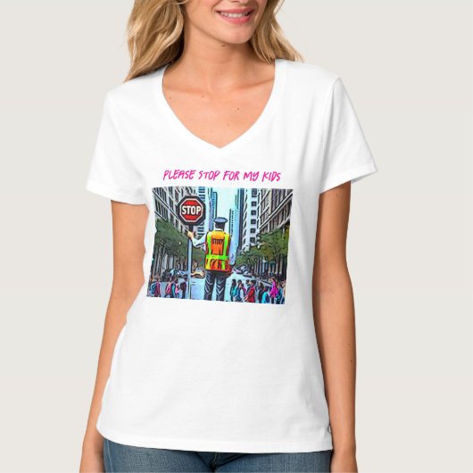 Bitte halte für meine Kinder auf T-Shirt (Vorderseite)