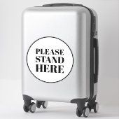 Bitte halten Sie hier Schwarz-weißen, großen Fußbo Aufkleber (Koffer)