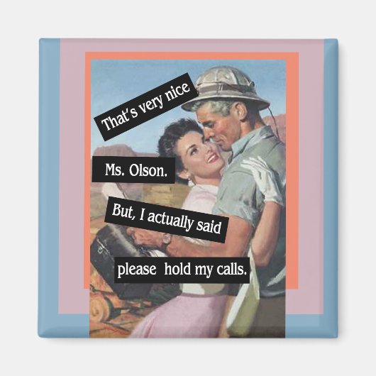 Bitte halten Sie meine Anrufe Vintag Magnet (Vorne)