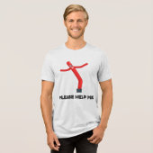 Bitte helfen Sie mir Tri-Blend Shirt (Vorderseite voll)