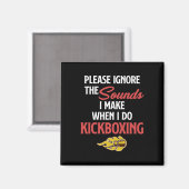 Bitte ignorieren Sie die Geräusche, die ich mache, Magnet (Vorderseite/Rückseite)