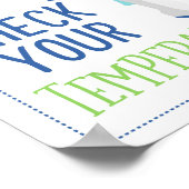 Bitte Karo deine Temperatur Poster (Ecke)